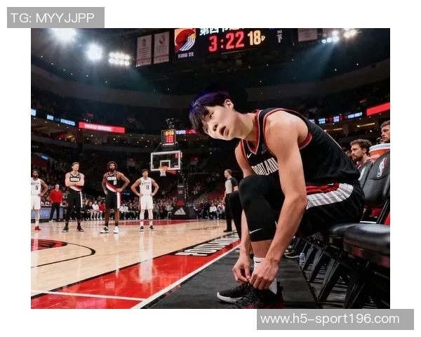 开拓者明日对决鹈鹕杨瀚森面部受伤出战存疑克林根将缺席比赛